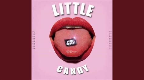 Little Candy Youtube