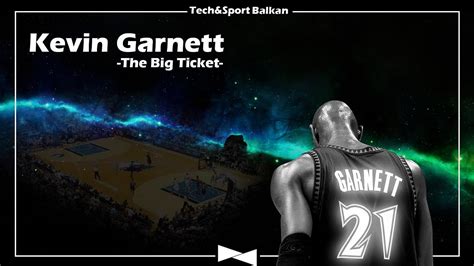 TBT Kevin Garnett The Big Ticket YouTube