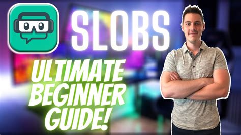 Ultimate Streamlabs Obs Guide Beginner Guide Youtube