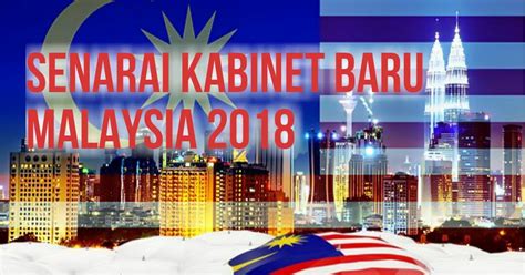 Berikut adalah senarai penuh menteri / timbalan menteri kabinet malaysia terkini bagi tahun 2020 di bawah kerajaan baru yang dipimpin oleh yab tan sri dato' muhyiddin yassin. Senarai Menteri Kabinet Baru Malaysia 2018 Acuan Pakatan ...