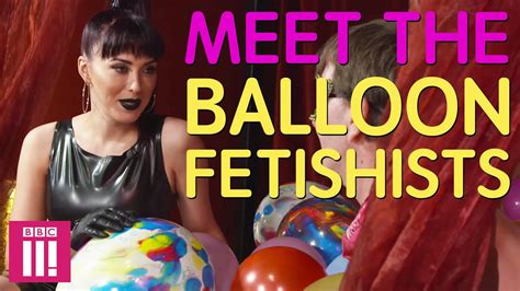 Meet The Balloon Fetishists The Paris Lees Sex Show Youtube