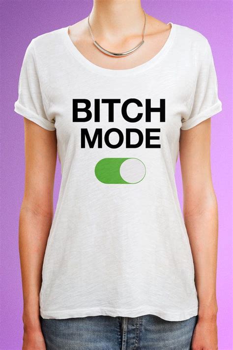 bitch mode on shirt bitch mode on t shirt funny women shirt instagram… queen bee shirt