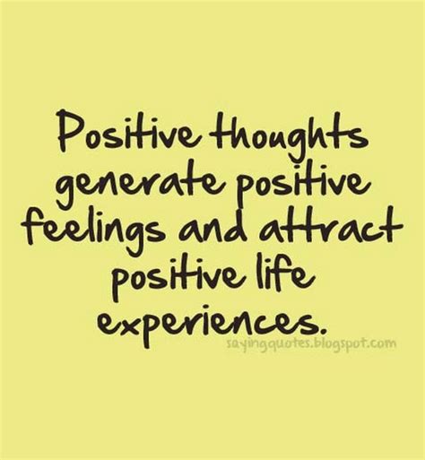 Positive Thoughts Generate Positive Feelings Nineimages