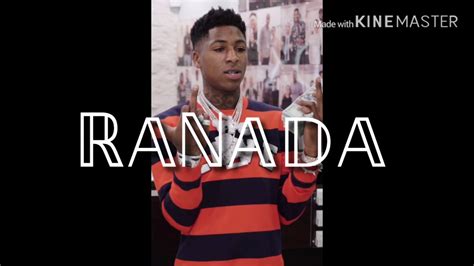 Ranada Nba Youngboy Lyrics Youtube