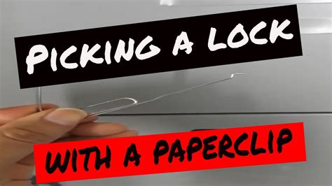 Maybe you would like to learn more about one of these? Picking a lock with a paperclip - YouTube