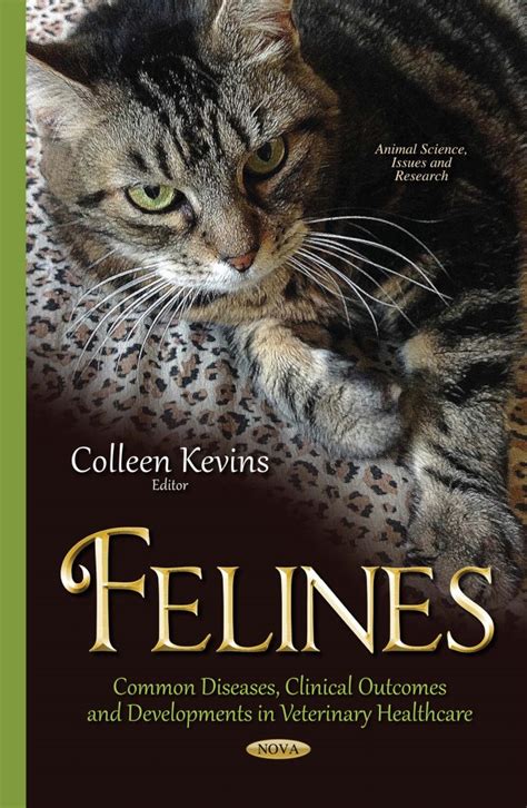 Felines Common Diseases Clinical Outcomes And Developments In