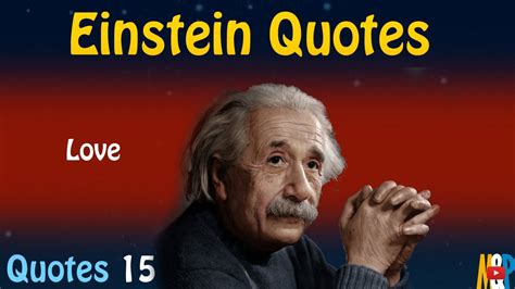 Einstein Quotes 15 Love Youtube