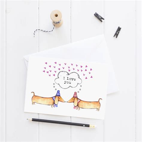 I Love You Sausage Dog Greeting Card By Marys House Designs