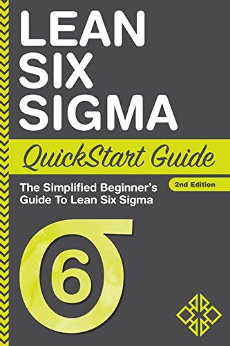 Pdf Download Free Pdf Lean Six Sigma Quickstart Guide The
