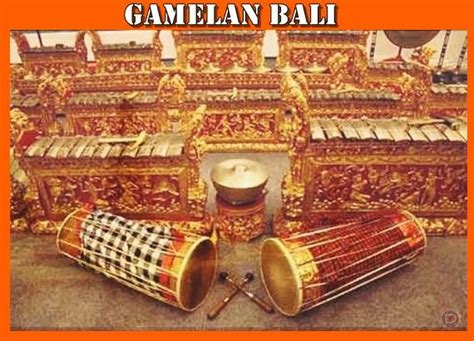 Alat Musik Tradisional Provinsi Bali Dtechnoindo Traditional Music