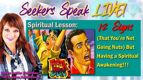 episode 108 spiritual lesson 12 signs you re not going nuts but having a spiritual awakening