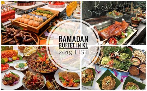 The holy month of ramadhan is another reason for our muslim brothers and sisters, and people of all races to come together harmoniously to. GoodyFoodies: Ramadan Buffet 2019 List for KL & Selangor