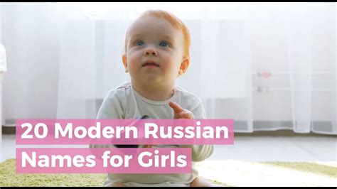 20 Modern Russian Names For Girls Youtube
