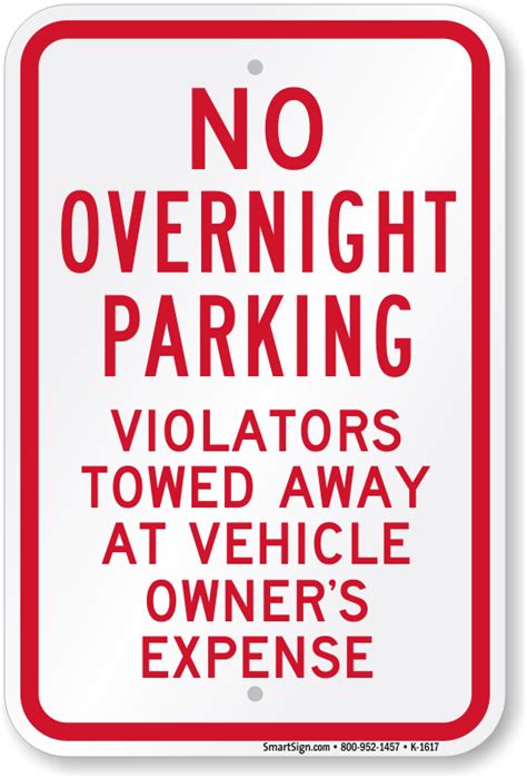 We did not find results for: 18 in. x 12 in. No Overnight Parking Sign, SKU: K-1617