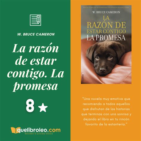 📙la razón de estar contigo la promesa 🏻w bruce cameron 💬una novela muy emotiva que recomiendo