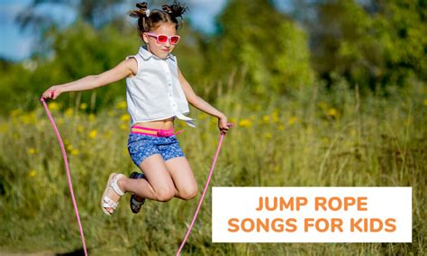 25 Fun Jump Rope Songs And Games For Kids Best Jump Rope Rhymes