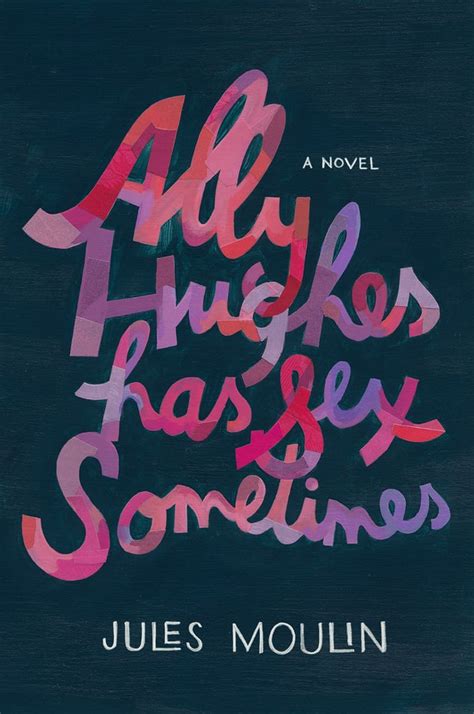 Ally Hughes Has Sex Sometimes Best Books For Women August 2015 Popsugar Love And Sex Photo 6