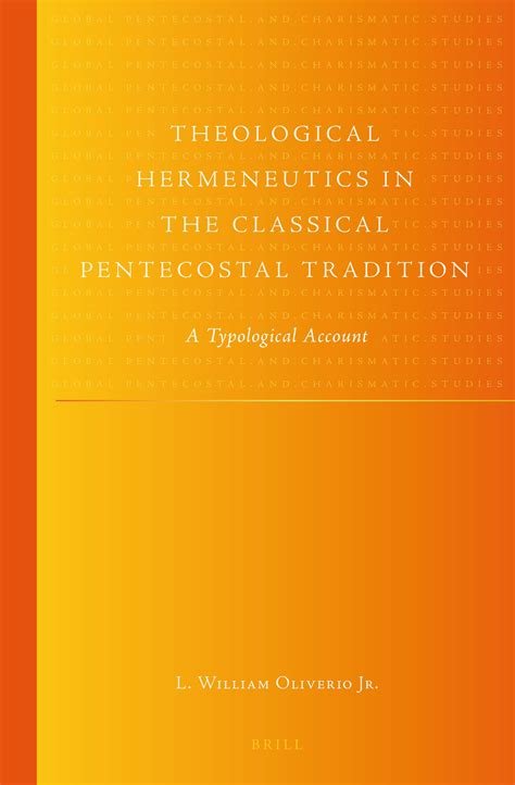 The Ecumenical Pentecostal Hermeneutic In Theological Hermeneutics In