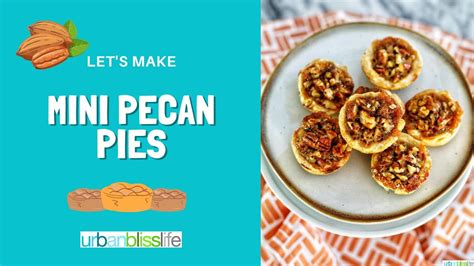 Mini Pecan Pies Youtube