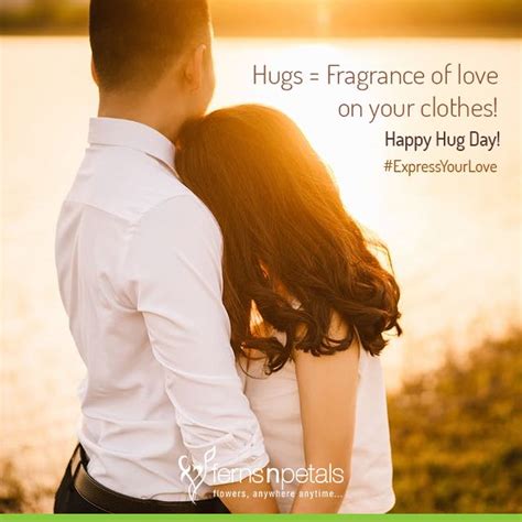Love hug quotes for him. Hug Day Quotes | Happy Hug Day Messages and Wishes - Ferns N Petals