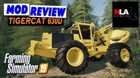 Farming Simulator 19 Mod Review Tigercat 630d Skidder Youtube