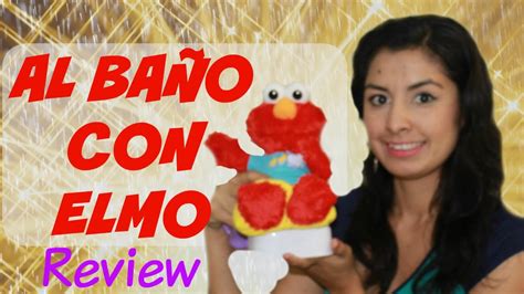 Review Al Baño Con Elmo Tips Para Que Tu Hijo Aprenda A Ir Al Baño