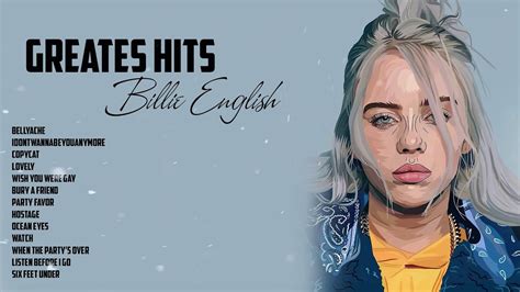 The Best Of Billie Eilish Top Greates Songs Full Hd Youtube