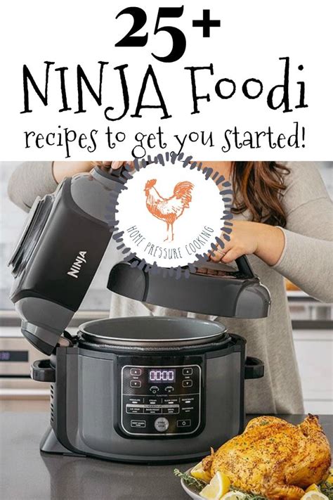 40 Ninja Foodi Recipes To Get You Started Ninja Recipes Ninja