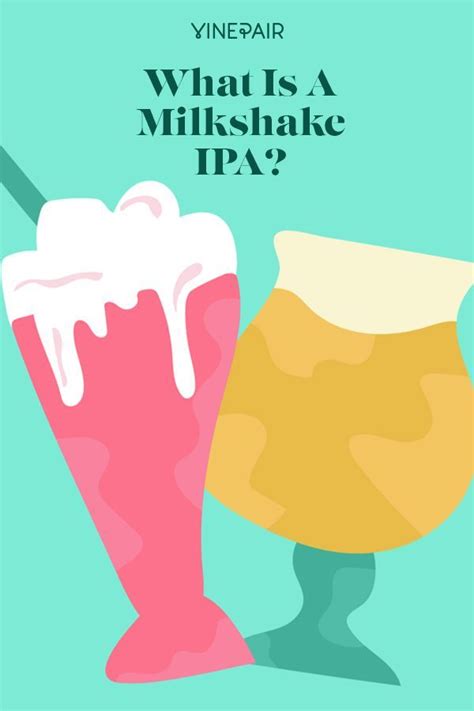 Most relevant best selling latest uploads. WTF Is a Milkshake IPA? | Milkshake, Tropical fruit ...