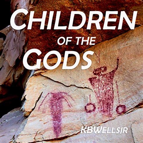 Children Of The Gods The Multiverse Of The Ancient Southwest Ebook