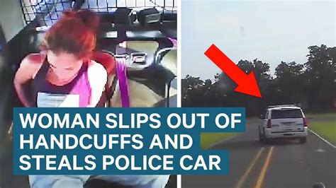A Woman Slipped Out Of Her Handcuffs And Stole A Police Car In Texas Youtube