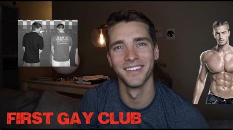 First Gay Club Experience Youtube