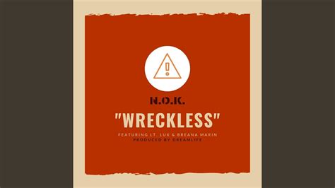Wreckless Feat Lt Lux And Breana Marin Youtube