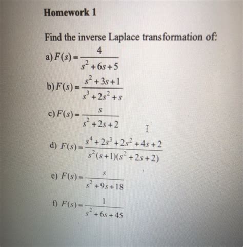 solved homework1 find the inverse laplace transformation of