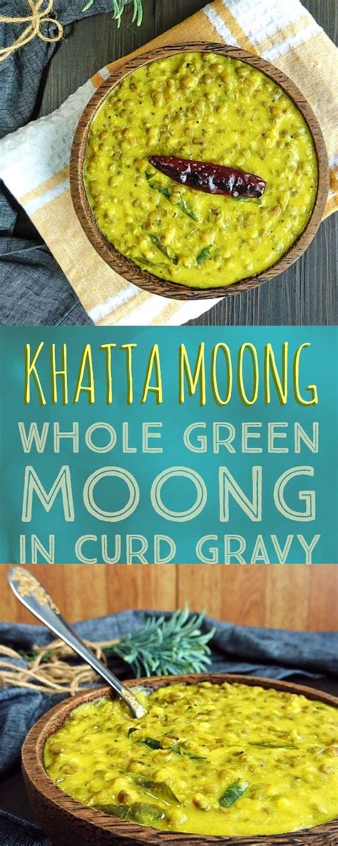 Khatta Moong Recipe Gujarati Khatta Mag Whole Green Moong Dal Vegetarian Tastebuds