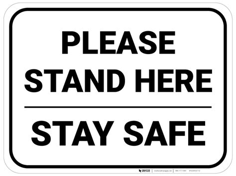Please Stand Here Stay Safe Rectangle Floor Sign