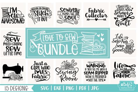 Sewing Svg Bundle Sewing Quotes Svg Cut Files 1048702