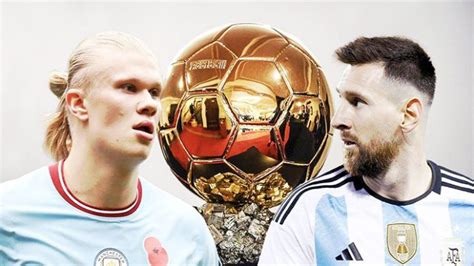 ¿quién merece el balón de oro 2023 lionel messi vs erling haaland la informacion