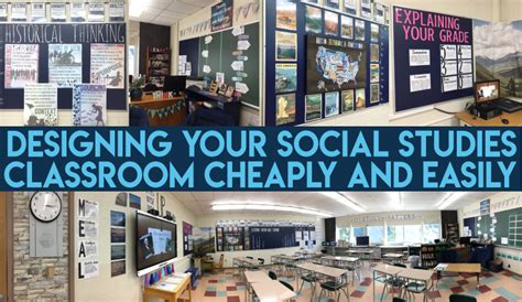 Designing Your Social Studies Classroom Cheaply And Easily Peacefield