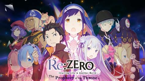 Re ZERO Starting Life In Another World The Prophecy Of The Throne
