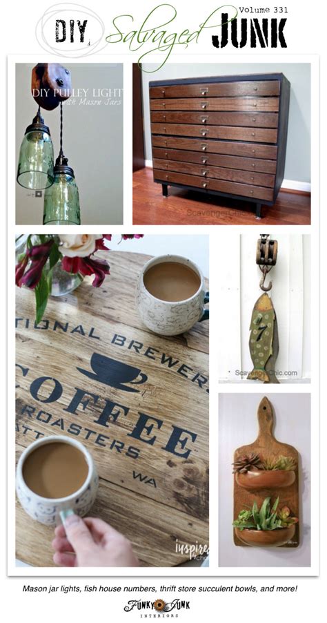 Diy Salvaged Junk Projects 333funky Junk Interiors