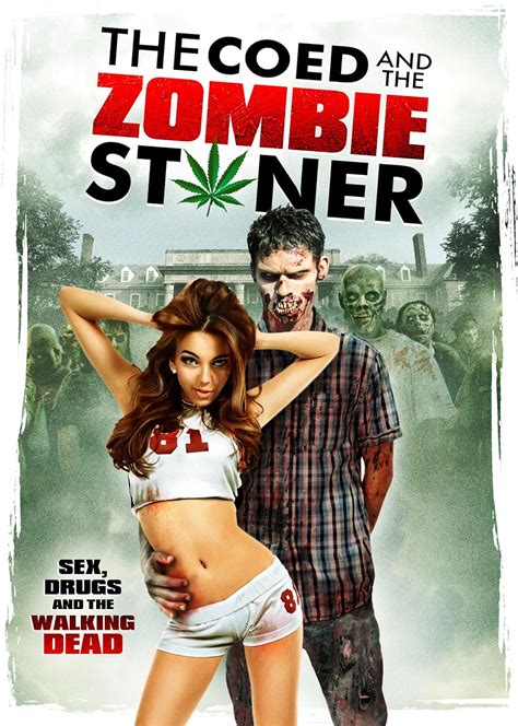 The Coed And The Zombie Stoner 2014 Imdb