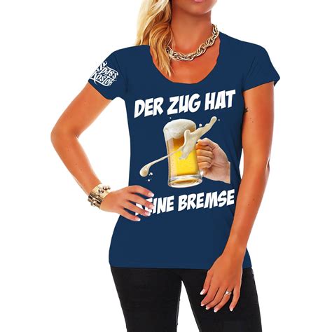 Frauen T Shirt Bier Sprüche Der Zug Hat Keine Bremse Tshirt Shop Witzig Hart Sexy Einzigartig