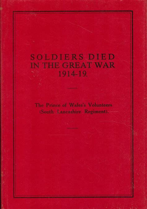 Soldiers Died In The Great War 1914 19 The Prince Of Waless