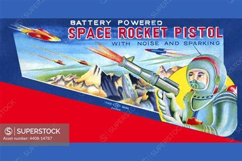 Space Rocket Pistol Robots Ray Guns And Rocket Ships Superstock