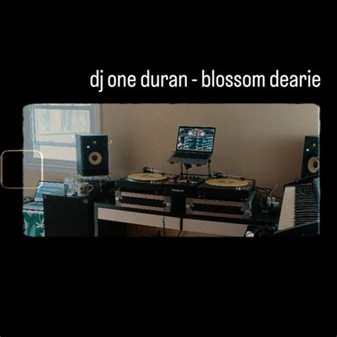 Stream Blossom Dearie By One Duran Listen Online For Free On Soundcloud