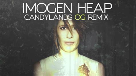 Imogen Heap - Hide And Seek (Candyland's OG Remix) - YouTube