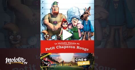 La Véritable Histoire Du Petit Chaperon Rouge 2 Streaming - La véritable histoire du Petit Chaperon rouge en Streaming - Molotov.tv