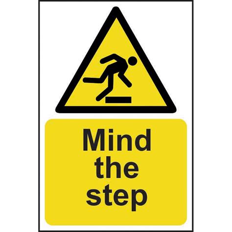 Mind The Step Sign Self Adhesive Vinyl 400mm X 600mm Rsis