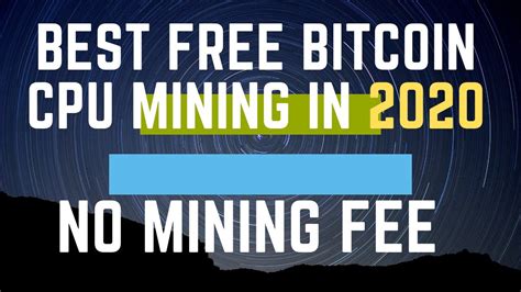 At the beginning of this unusual and sometimes difficult year, the cryptocurrency world reminisced about the crypto mining boom and whether it was now over. Best free bitcoin cpu mining in 2020. - YouTube